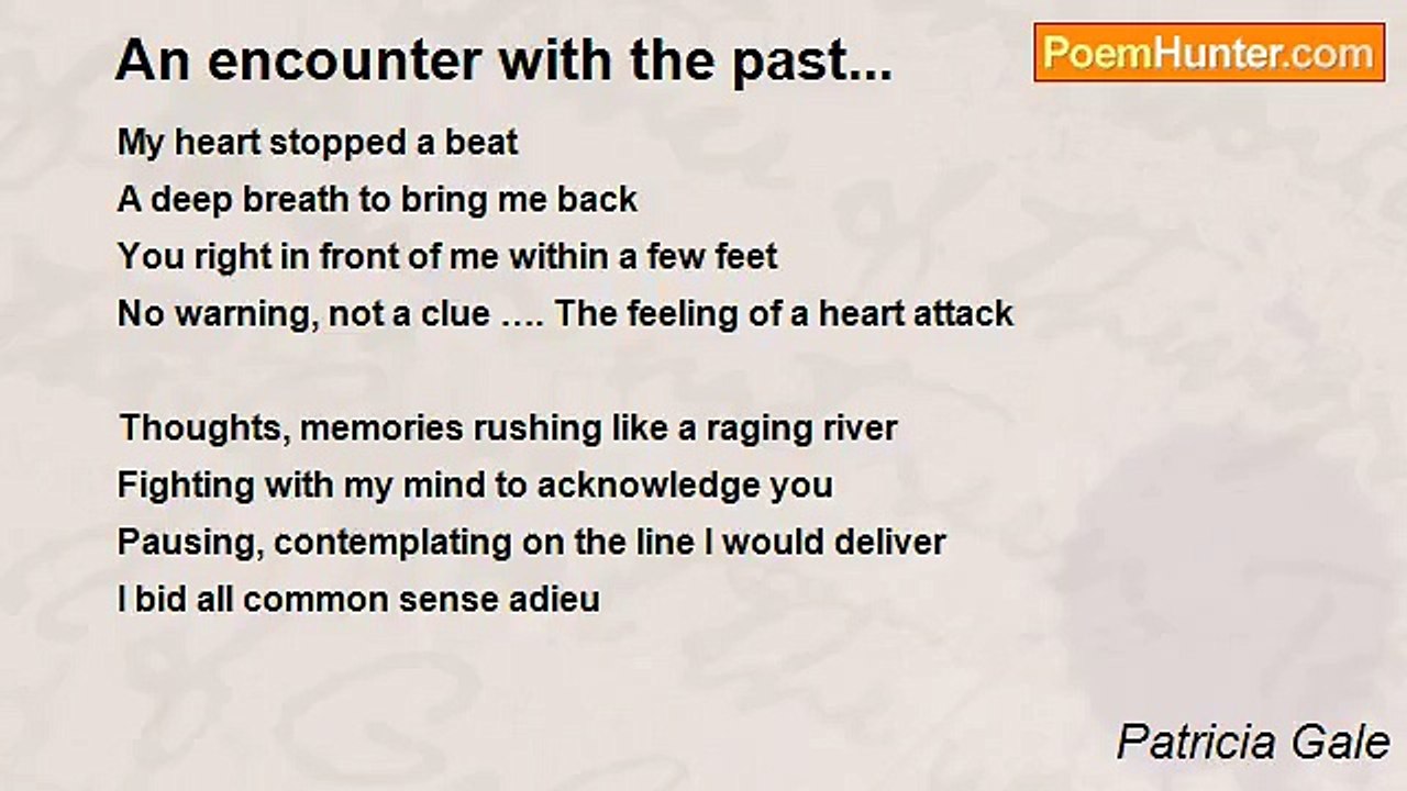 Patricia Gale - An encounter with the past...