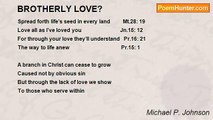 Michael P. Johnson - BROTHERLY LOVE?