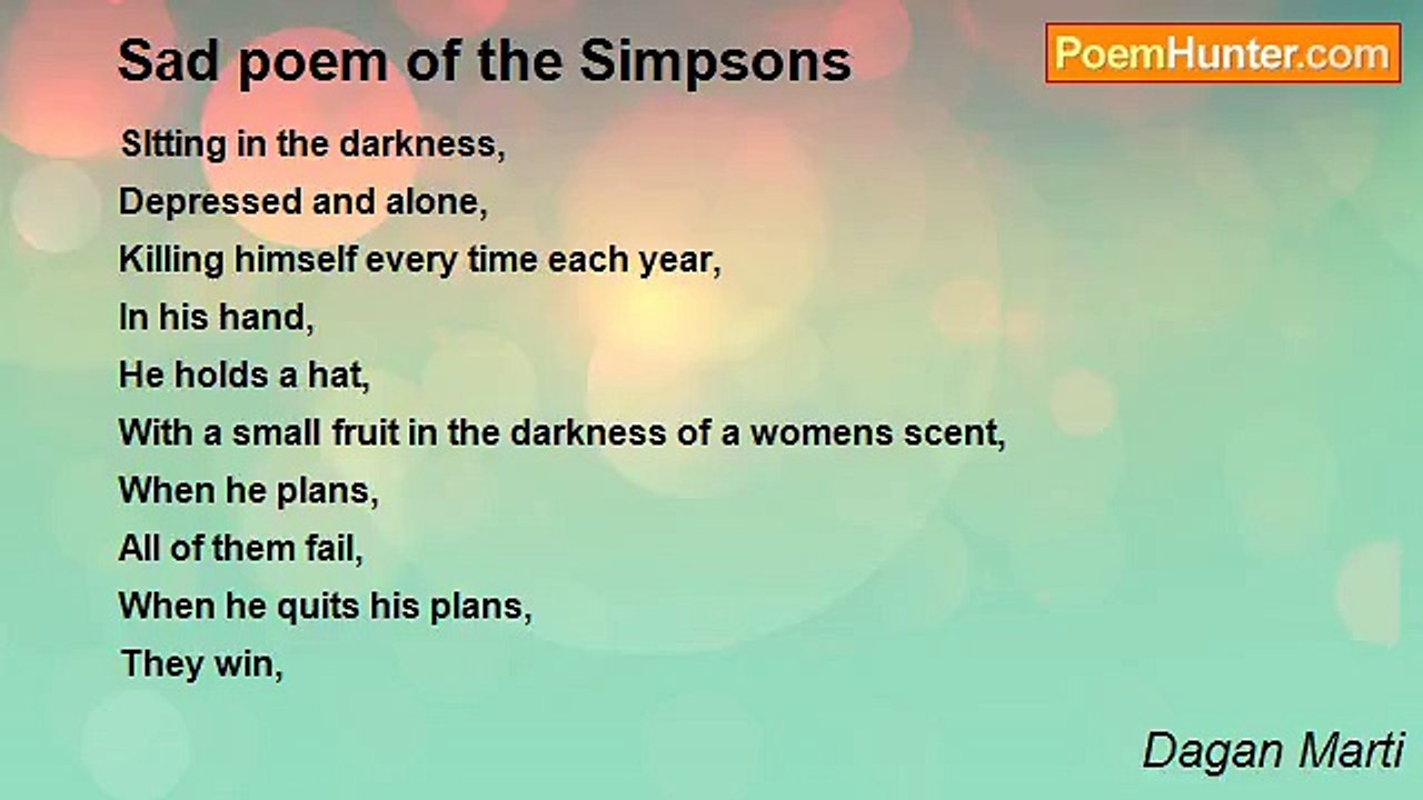 Dagan Marti - Sad poem of the Simpsons