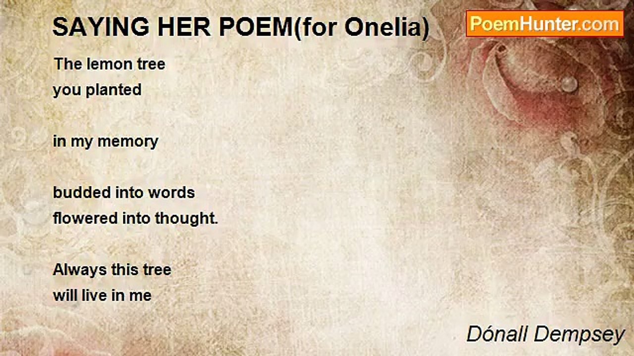 Dónall Dempsey - SAYING HER POEM(for Onelia)