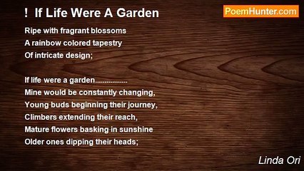 Linda Ori - !  If Life Were A Garden