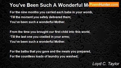 Loyd C. Taylor - You've Been Such A Wonderful Mother