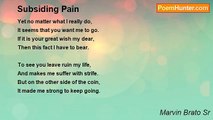 Marvin Brato Sr - Subsiding Pain