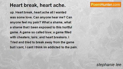stephanie lee - Heart break, heart ache.