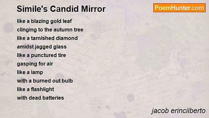 jacob erincilberto - Simile's Candid Mirror