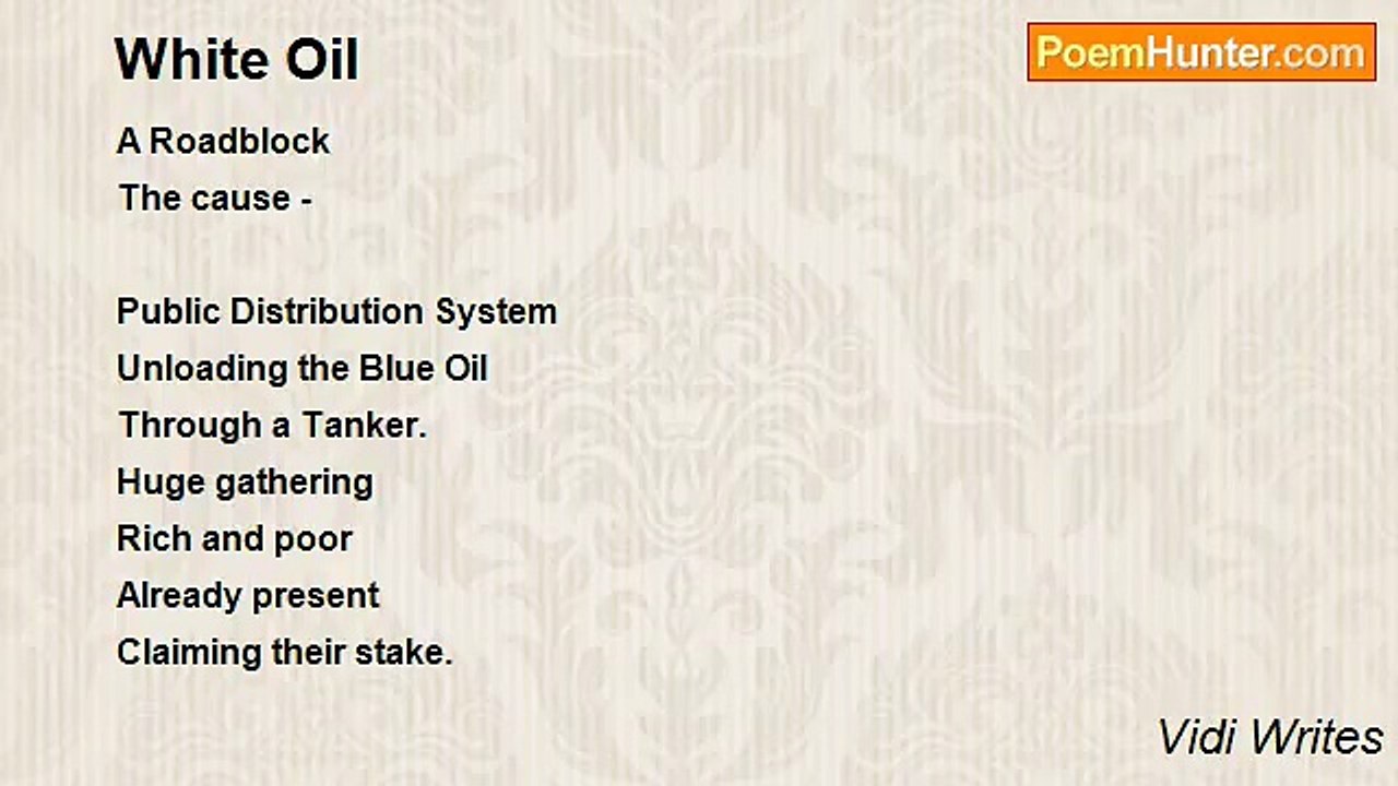 Vidi Writes - White Oil