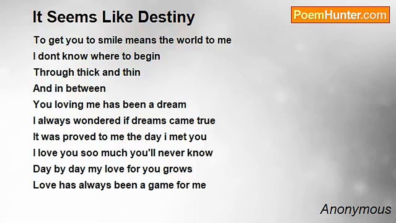 Anonymous - It Seems Like Destiny