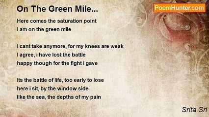 Srita Sri - On The Green Mile...