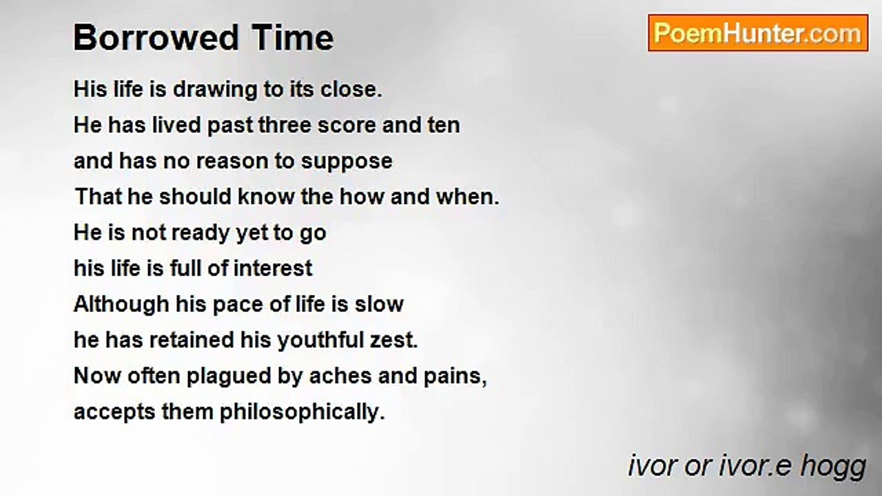 ivor or ivor.e hogg - Borrowed Time