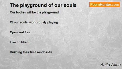 Anita Atina - The playground of our souls