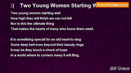 Bill Grace - :)    Two Young Women Starting Well