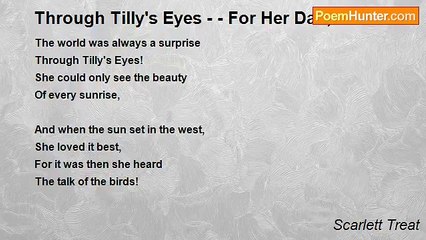 Scarlett Treat - Through Tilly's Eyes - - For Her Dad, Donall