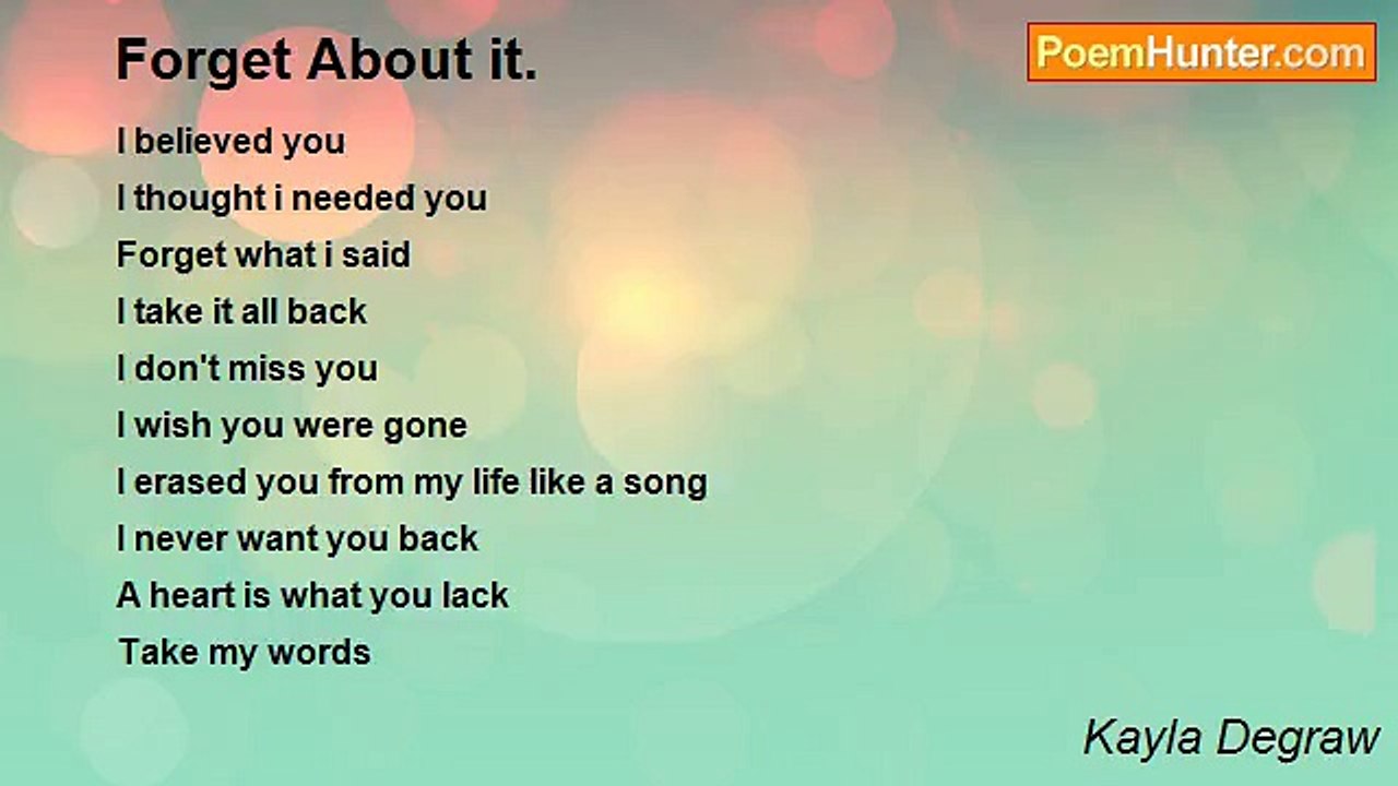 Kayla Degraw - Forget About it.