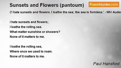 Paul Hansford - Sunsets and Flowers (pantoum)