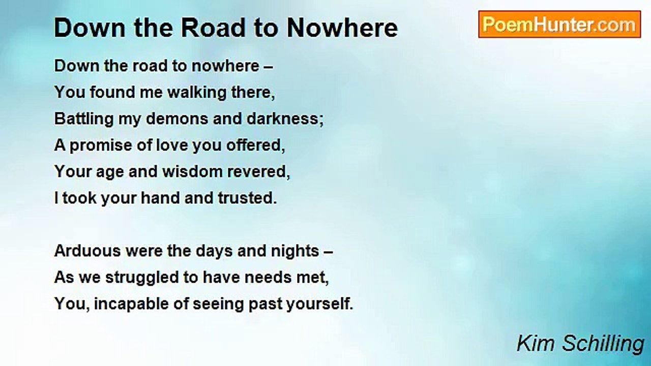 Kim Schilling - Down the Road to Nowhere