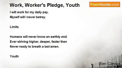 Ben Gieske - Work, Worker's Pledge, Youth