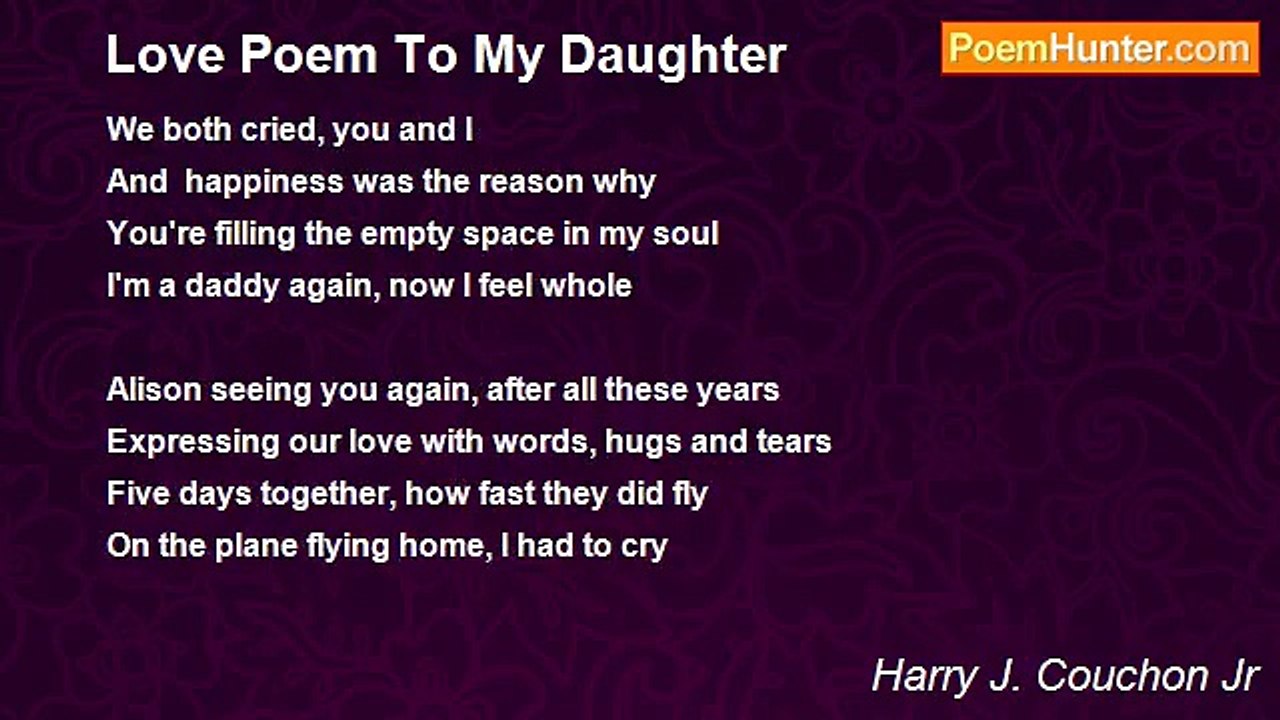 Harry J. Couchon Jr - Love Poem To My Daughter