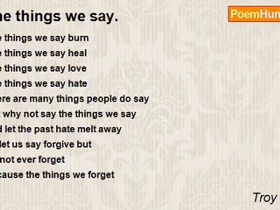 Troy Nichols - The things we say.