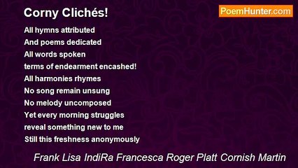 Frank Lisa IndiRa Francesca Roger Platt Cornish Martin - Corny Clichés!