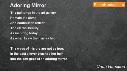 Uriah Hamilton - Adoring Mirror