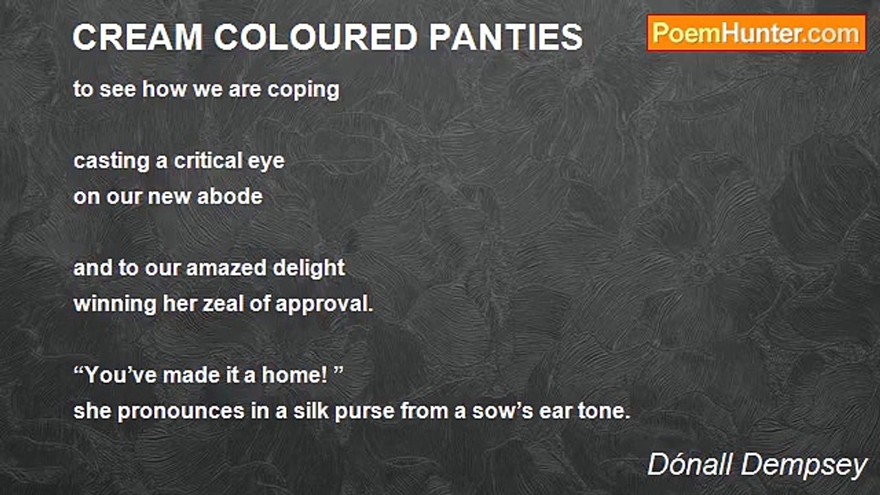 Dónall Dempsey - CREAM COLOURED PANTIES