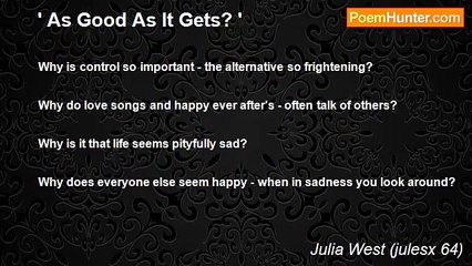 Julia West (julesx 64) - ' As Good As It Gets? '