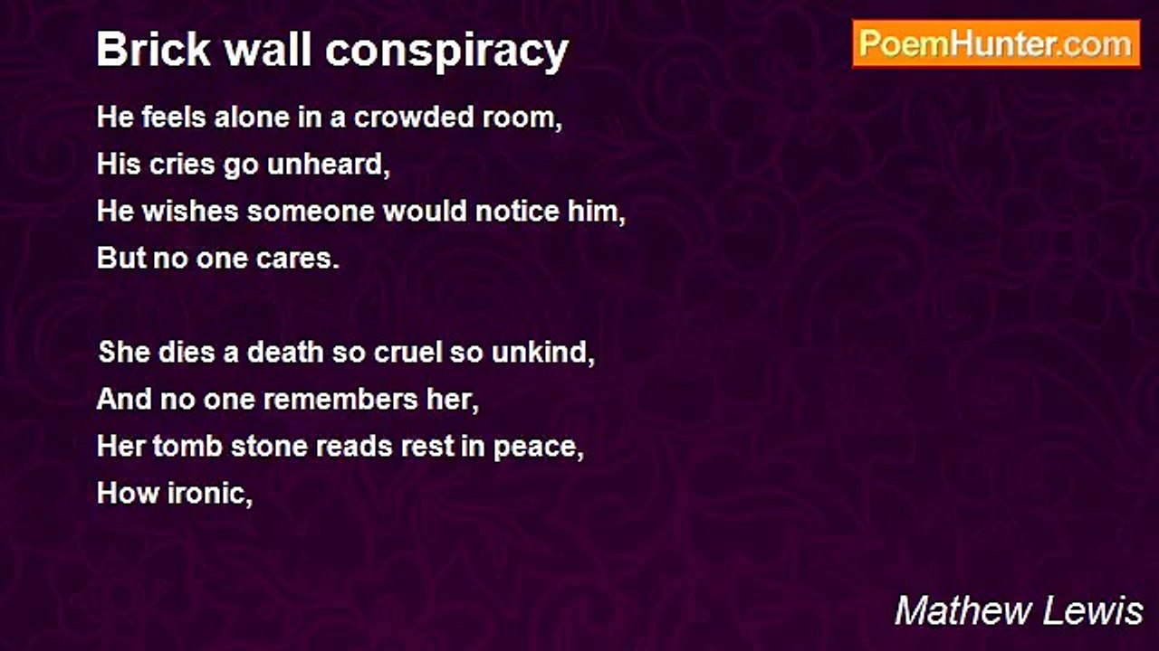 Mathew Lewis - Brick wall conspiracy