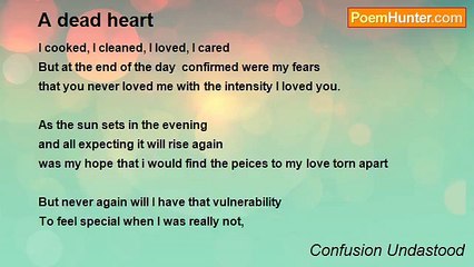 Confusion Undastood - A dead heart