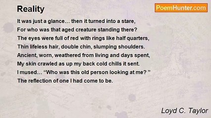 Loyd C. Taylor - Reality