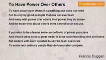 Francis Duggan - To Have Power Over Others