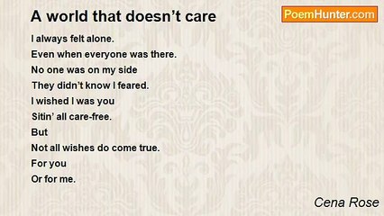 Cena Rose - A world that doesn’t care