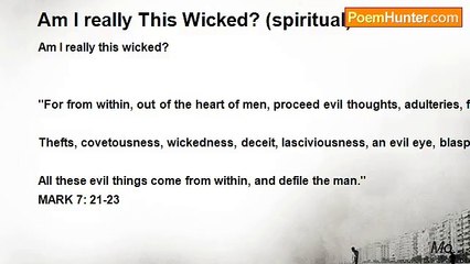 Mo... - Am I really This Wicked? (spiritual)