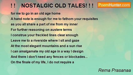 Rema Prasanaa - ! !    NOSTALGIC OLD TALES! ! !
