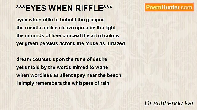 Dr subhendu kar - ***EYES WHEN RIFFLE***