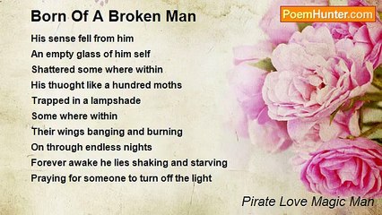 Pirate Love Magic Man - Born Of A Broken Man