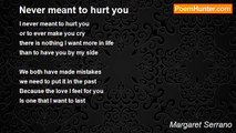 Margaret Serrano - Never meant to hurt you