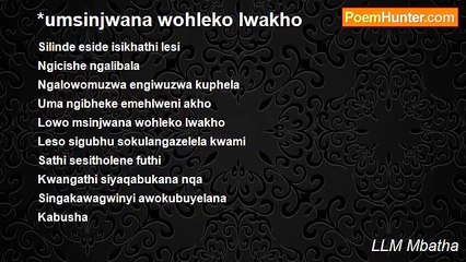 LLM Mbatha - *umsinjwana wohleko lwakho