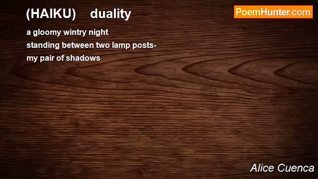 Alice Cuenca - (HAIKU)    duality