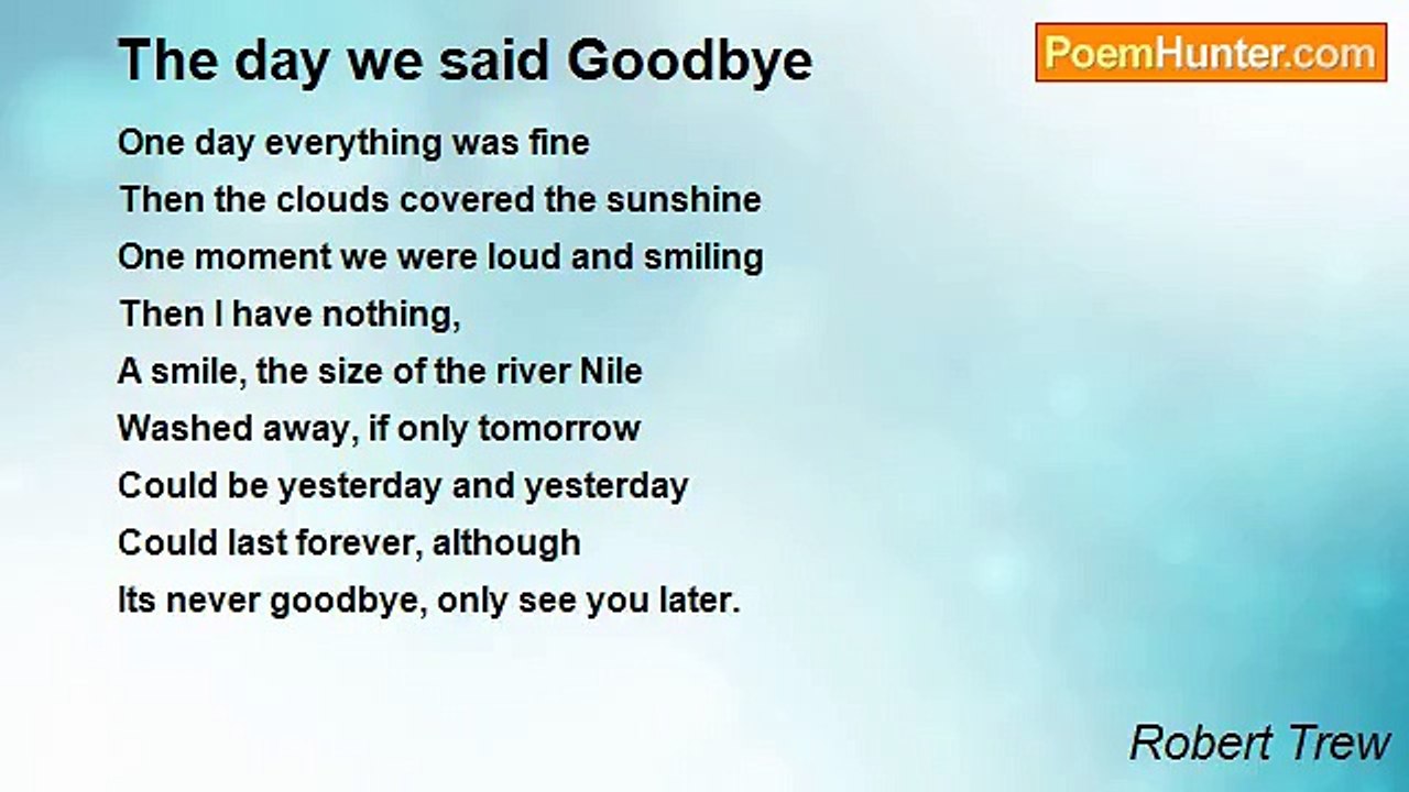 Robert Trew - The day we said Goodbye
