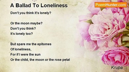 Krupa ... - A Ballad To Loneliness