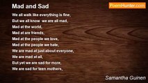 Samantha Guinen - Mad and Sad