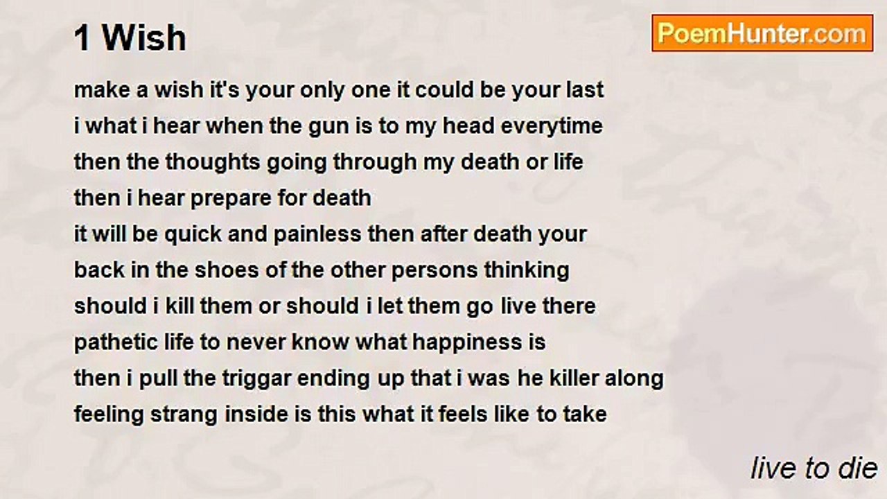 live to die - 1 Wish