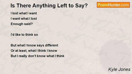 Kyle Jones - Is There Anything Left to Say?