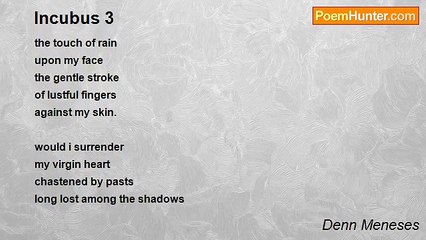 Denn Meneses - Incubus 3