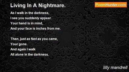 lilly mandrell - Living In A Nightmare.