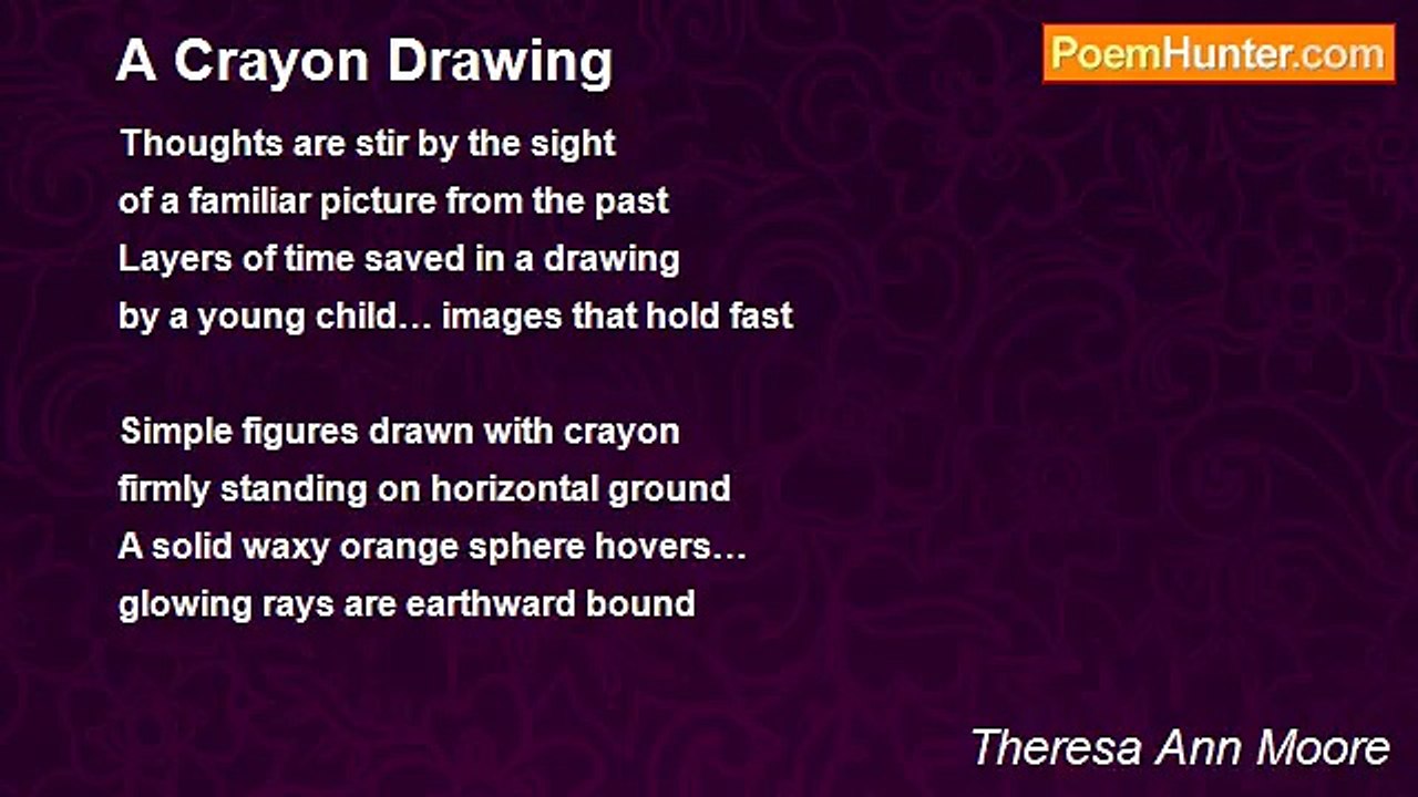 Theresa Ann Moore - A Crayon Drawing