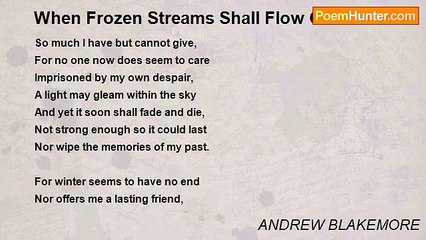 ANDREW BLAKEMORE - When Frozen Streams Shall Flow Once More