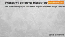 Susie Sunshine - Friends wii be forever friends forever