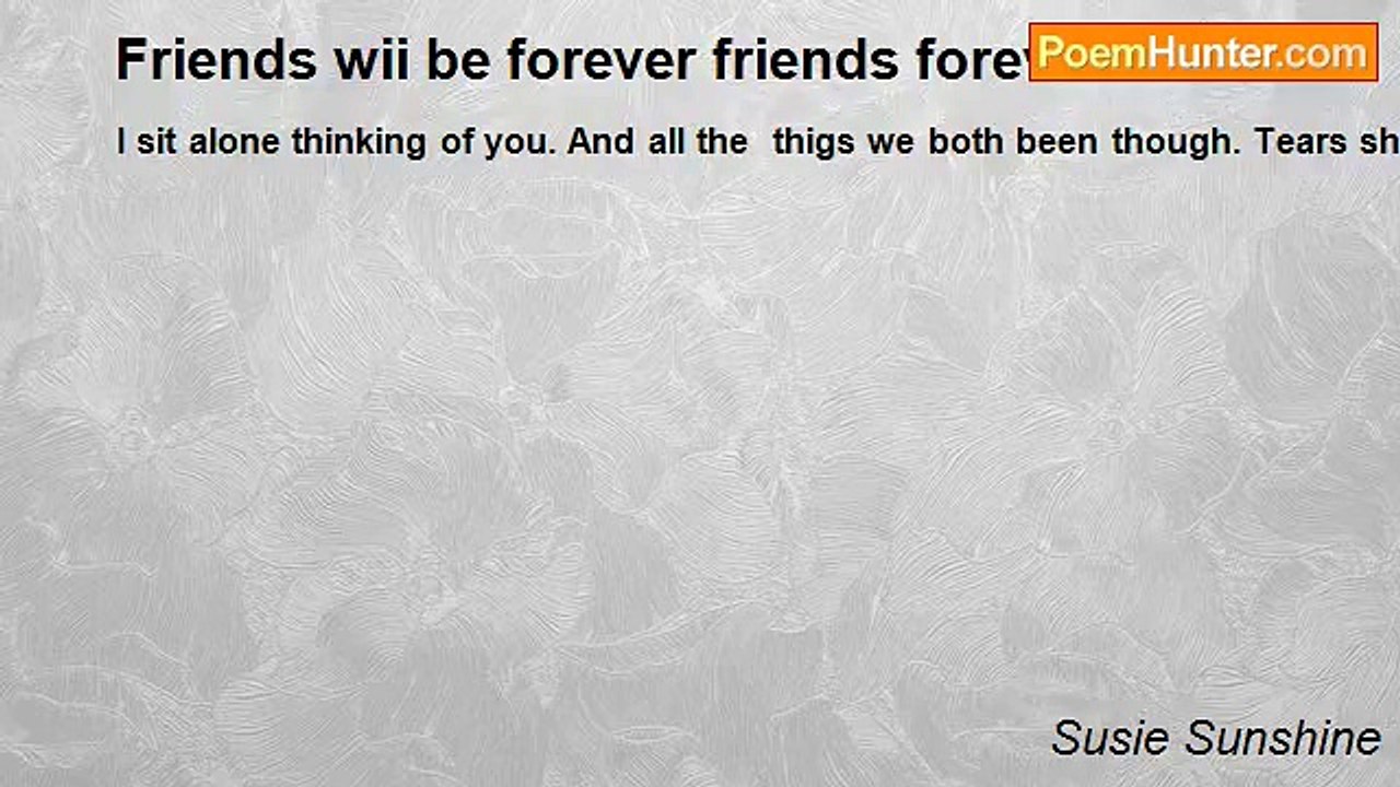 Susie Sunshine - Friends wii be forever friends...