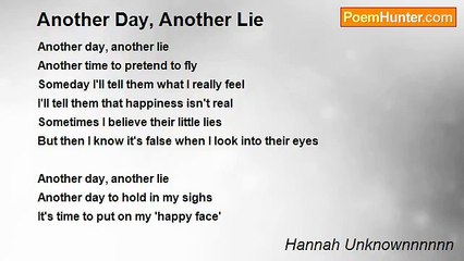 Hannah Unknownnnnnn - Another Day, Another Lie